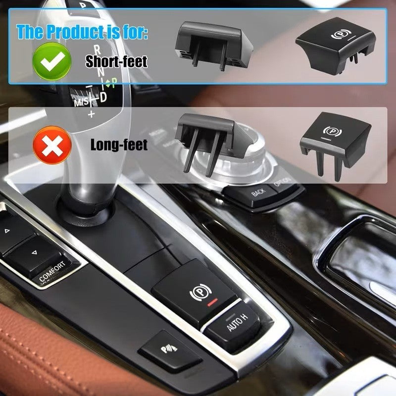 Tasto Pulsante Freno di Stazionamento BMW Serie 5 6 7 X3 X4 X6 Short Feet