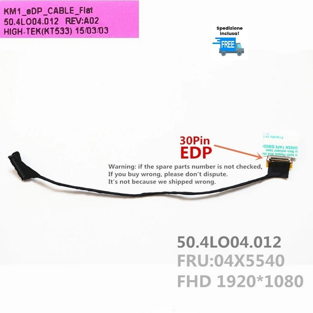 Lenovo ThinkPad T540p W540 W541 cavo flat display LED 30 pin EDP 50.4LO04.012